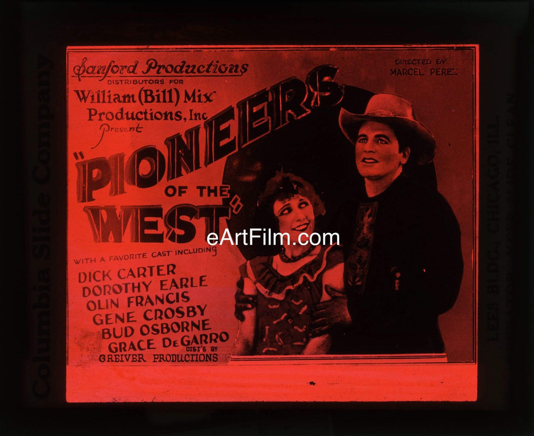 eArtFilm.com 3.25"x4" U.S glass advertising slide Pioneers Of The West 1926 3x4 glass slide Marcel Perez DIck Carter western