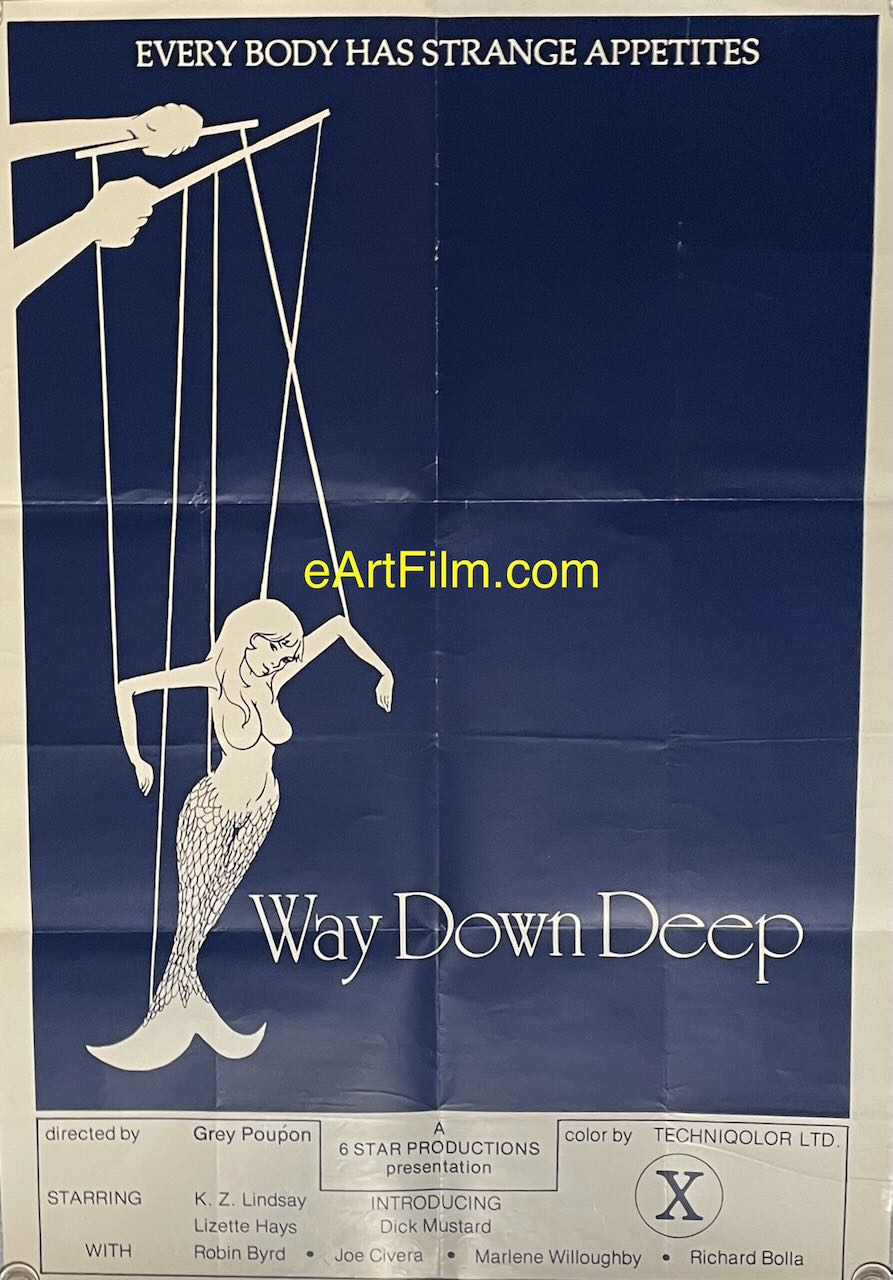 Way Down Deep Richard Mailer alias Grey Poupon film d'exploitation sexuelle 1978 24"x34"
