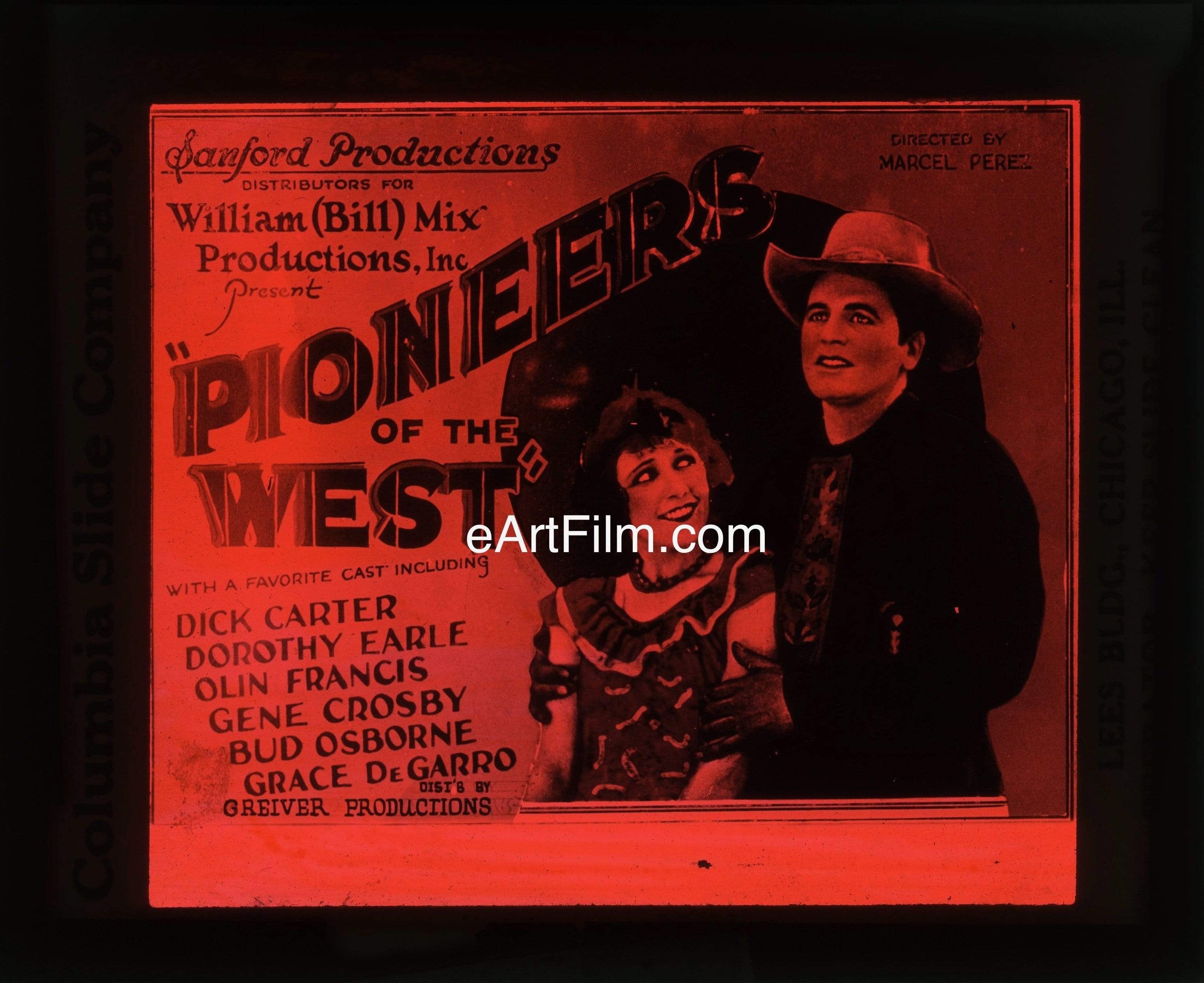 eArtFilm.com 3.25"x4" U.S glass advertising slide Pioneers Of The West 1926 3x4 glass slide Marcel Perez DIck Carter western