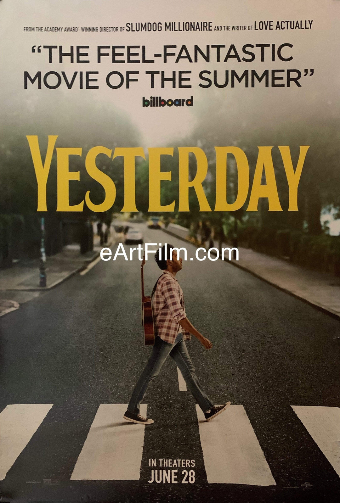 Yesterday original movie poster DS 2019 27x40 Danny Boyle Beatles fantasy eArtFilm movie posters